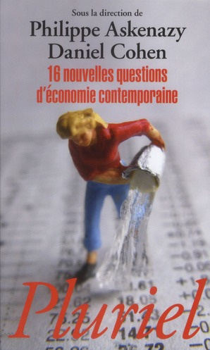 Emprunter 16 nouvelles questions d'économie contemporaine. Introduction inédite livre