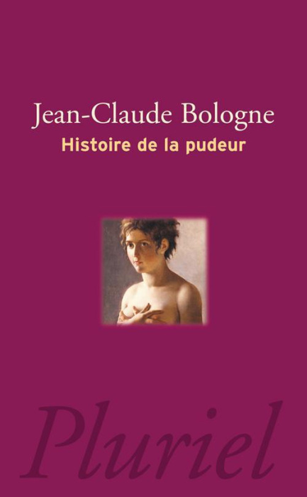 Emprunter HISTOIRE DE LA PUDEUR livre