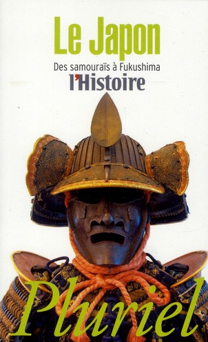 Emprunter Le Japon. Des samouraïs à Fukushima livre
