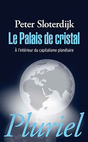 Emprunter Le Palais de cristal. A l'intérieur du capitalisme planétaire livre