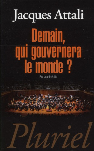 Emprunter Demain, qui gouvernera le monde ? livre
