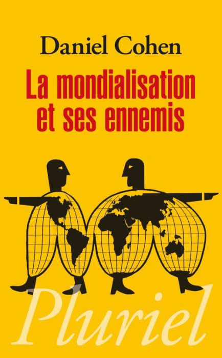 Emprunter La mondialisation et ses ennemis livre