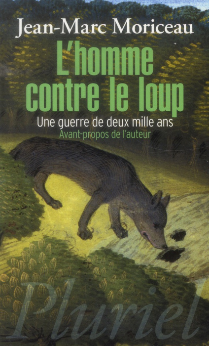Emprunter L'homme contre le loup. Une guerre de deux mille ans livre