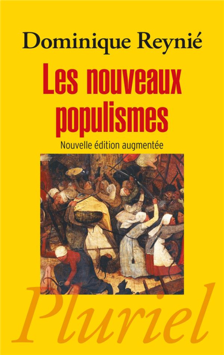 Emprunter Les nouveaux populismes. Edition revue et augmentée livre
