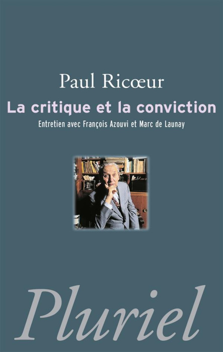 Emprunter La critique et la conviction livre