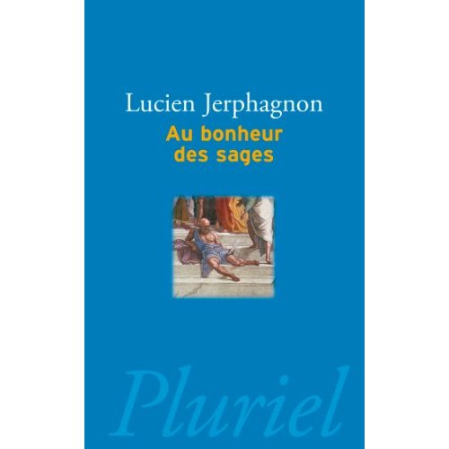 Emprunter Au bonheur des sages livre