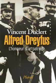 Emprunter Alfred Dreyfus. L'honneur d'un patriote livre