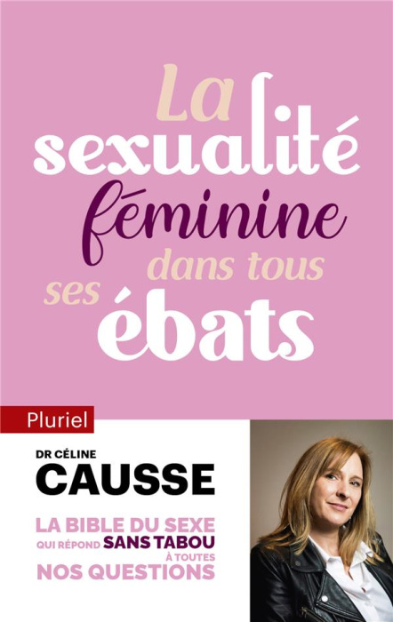 Emprunter La sexualité féminine dans tous ses ébats livre