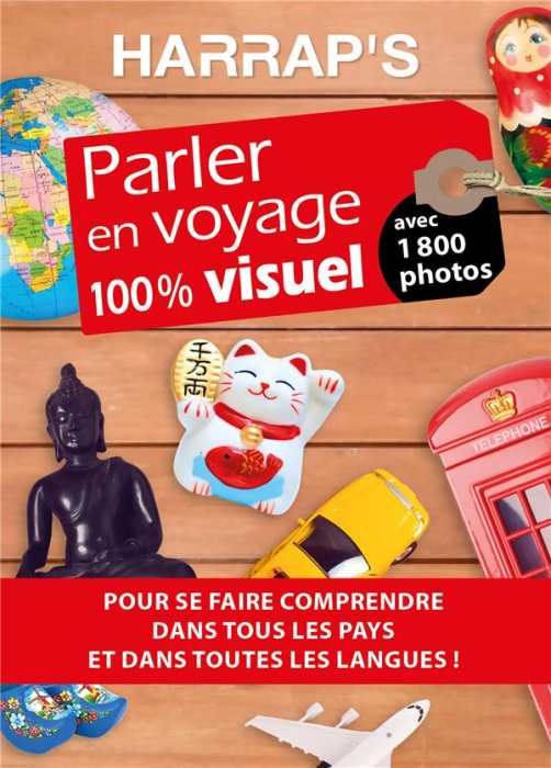 Emprunter Parler en voyage 100 % visuel. Avec 1 800 photos livre