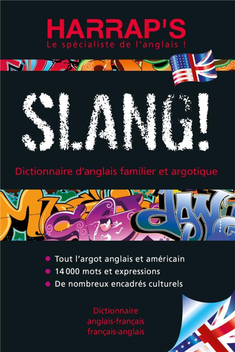 Emprunter Slang ! Dictionnaire d'argot et d'anglais familier, Edition bilingue français-anglais livre