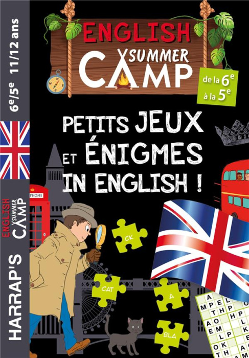 Emprunter ENGLISH SUMMER CAMP - PETITS JEUX ET ENIGMES IN ENGLISH DE LA 6E A LA 5E livre