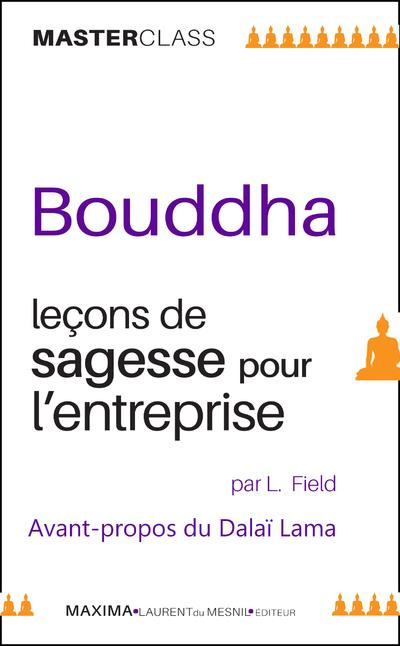 Emprunter Bouddha. Leçons de sagesse pour l'entreprise livre