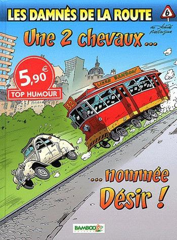 Emprunter LES DAMNES DE LA ROUTE T6 TOP HUMOUR 2012 livre