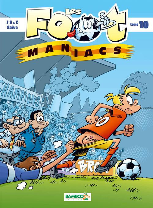 Emprunter Les Footmaniacs Tome 10 livre