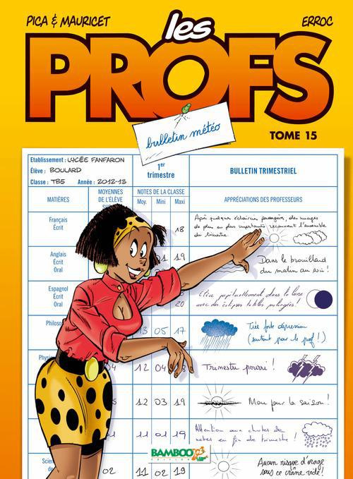 Emprunter Les Profs Tome 15 : Bulletin météo livre