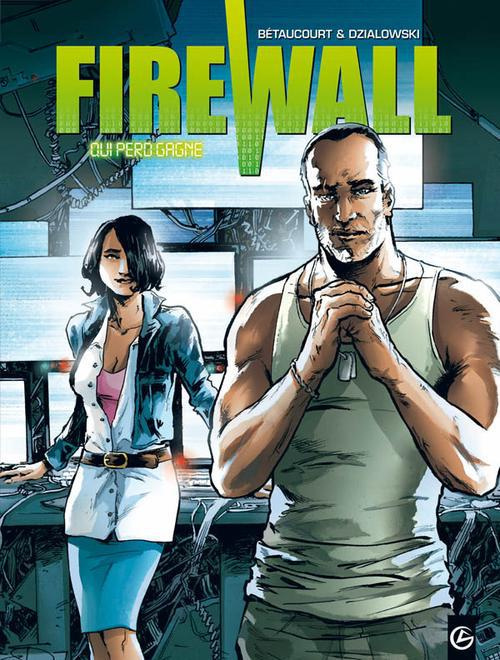 Emprunter Firewall Tome 2 : Qui perd gagne livre