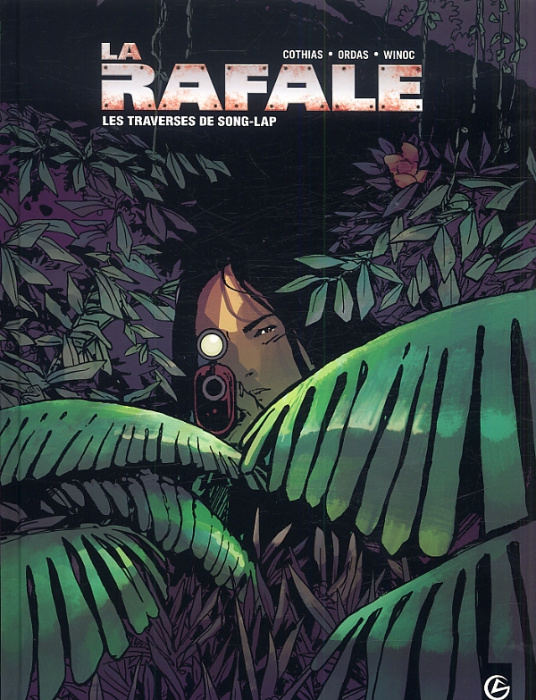 Emprunter La rafale Tome 2 : Les traverses de Song-Lap livre