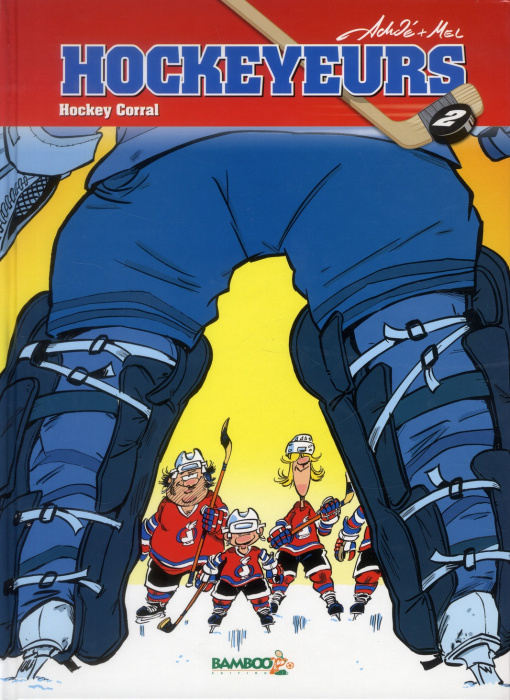 Emprunter Les hockeyeurs Tome 2 : Hockey Corral livre