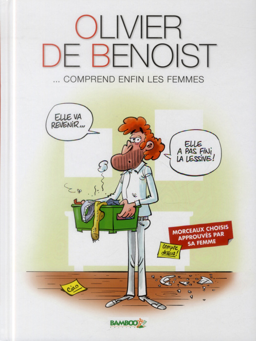 Emprunter Olivier de Benoist. Tome 2, Comprend enfin les femmes livre