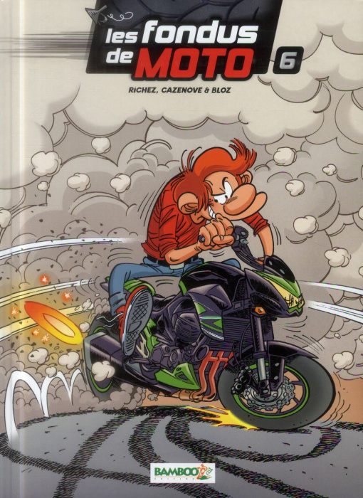 Emprunter Les fondus de moto Tome 6 livre