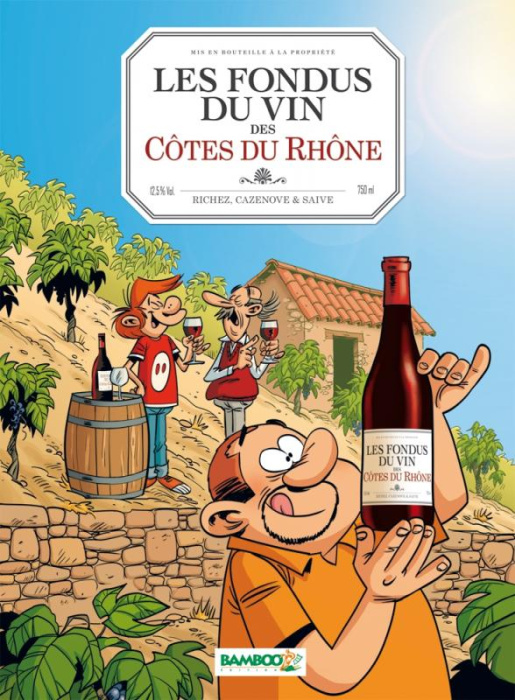 Emprunter Les fondus du vin des Côtes du Rhône. 2e édition livre