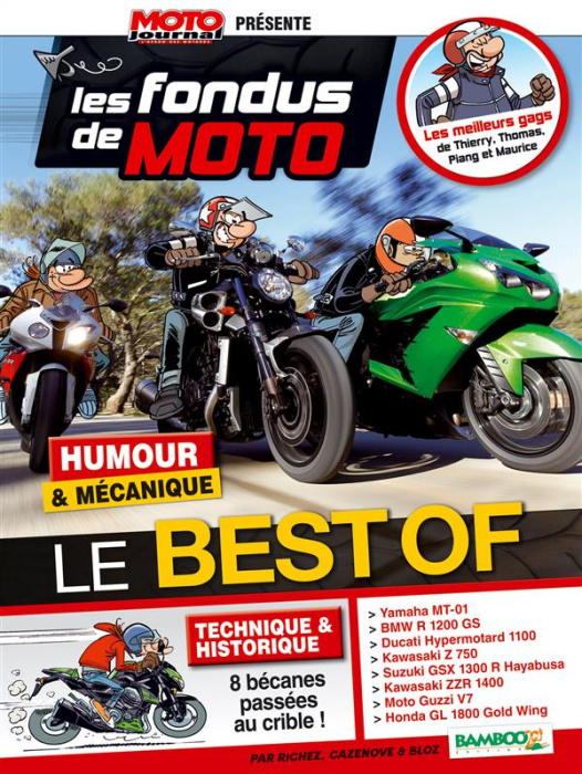 Emprunter Les fondus de moto : Best Of livre