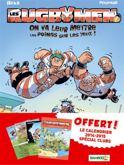 Emprunter LES RUGBYMEN T01 RENTREE DES CLUBS 2014 livre