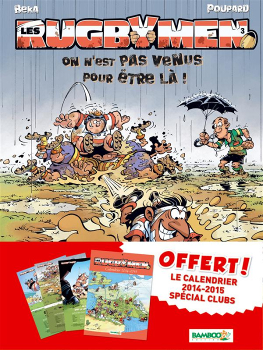 Emprunter LES RUGBYMEN T03 RENTREE DES CLUBS 2014 livre