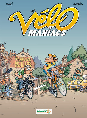 Emprunter Les Vélomaniacs Tome 11 livre