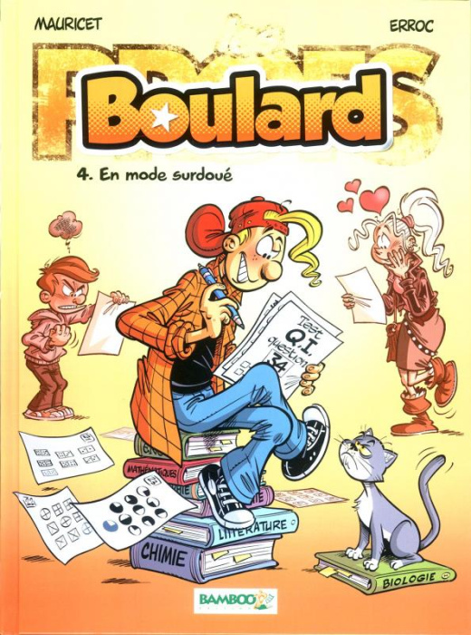 Emprunter Boulard Tome 4 : En mode surdoué livre