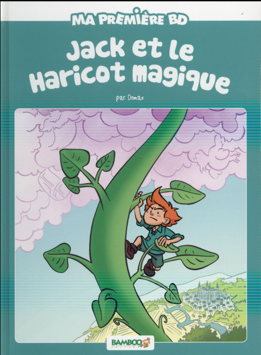 Emprunter Ma première BD : Jack et le haricot magique livre