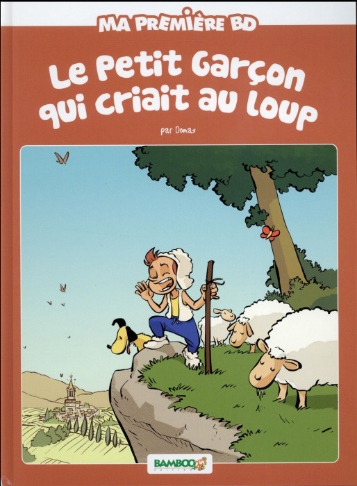 Emprunter Ma première BD : Le petit garçon qui criait au loup livre