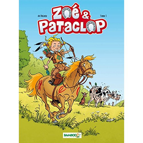 Emprunter Zoé et Pataclop Tome 1 livre