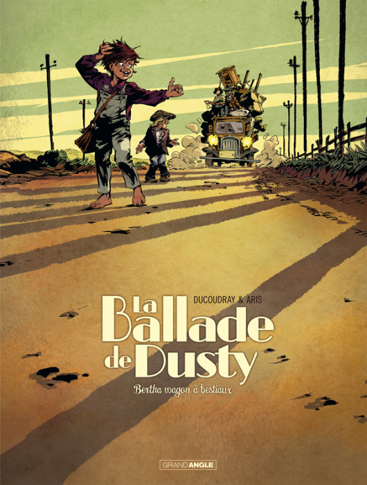 Emprunter La ballade de Dusty Tome 1 : Bertha wagon à bestiaux livre