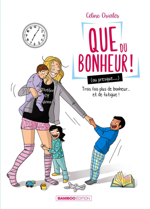 Emprunter Que du bonheur ! (ou presque...) Tome 2 : Trois fois plus de bonheur... et de fatigue ! livre