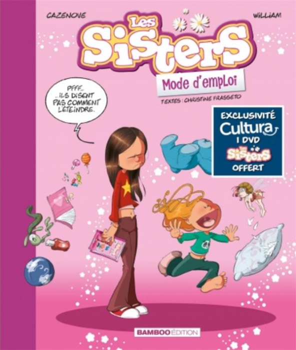 Emprunter Les sisters - La série TV : Les sisters, mode d'emploi livre
