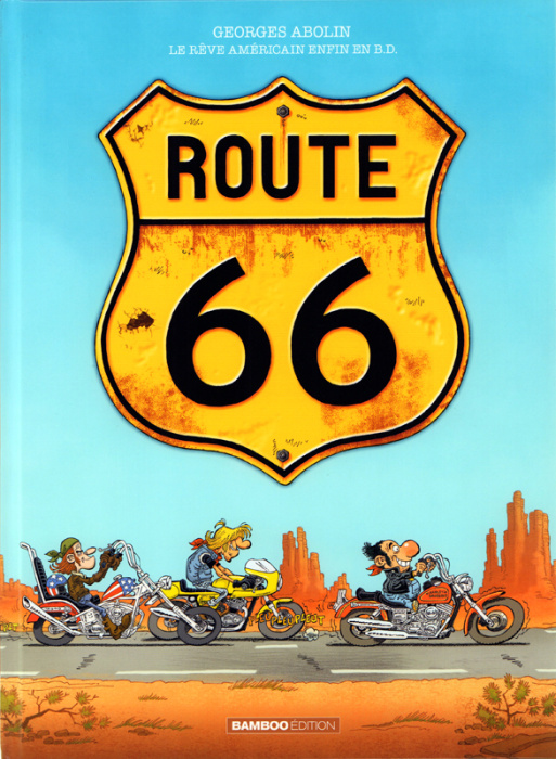 Emprunter Route 66 Tome 1 livre