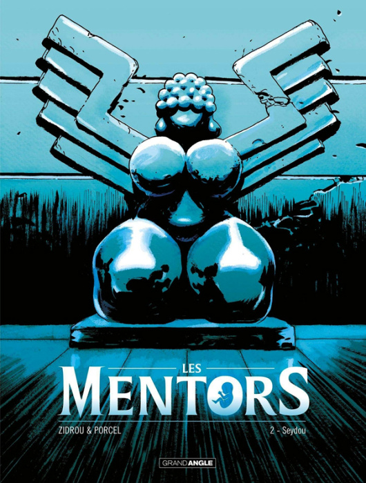 Emprunter Les mentors Tome 2 : Seydou livre
