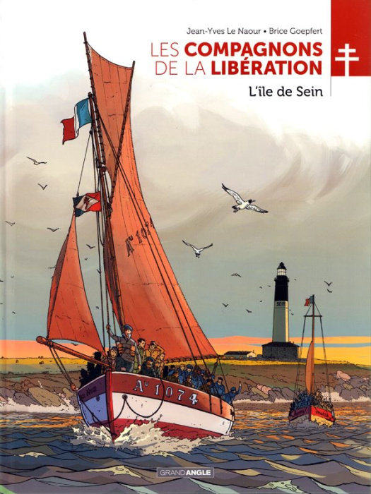 Emprunter Les Compagnons de la Libération : L'île de Sein livre