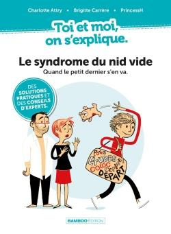 Emprunter Le syndrome du nid vide. Quand le petit dernier s'en va livre