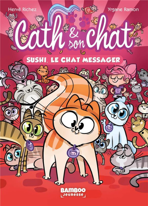 Emprunter Cath & son chat Tome 2 : Sushi, le chat messager livre