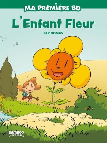 Emprunter Ma première BD : L'enfant fleur livre