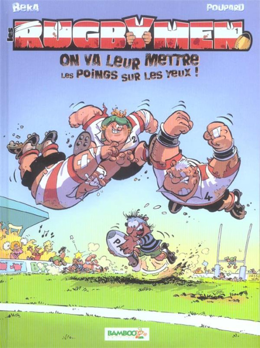 Emprunter Les Rugbymen Tome 1 : On va leur mettre les poings sur les yeux ! Calendrier 2022 offert livre
