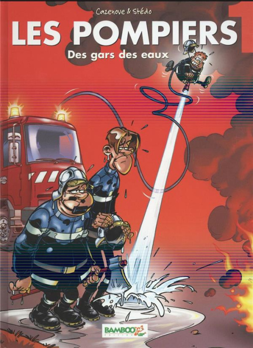 Emprunter Les Pompiers Tome 1 : Des gars des eaux. Avec le calendrier 2022 offert livre