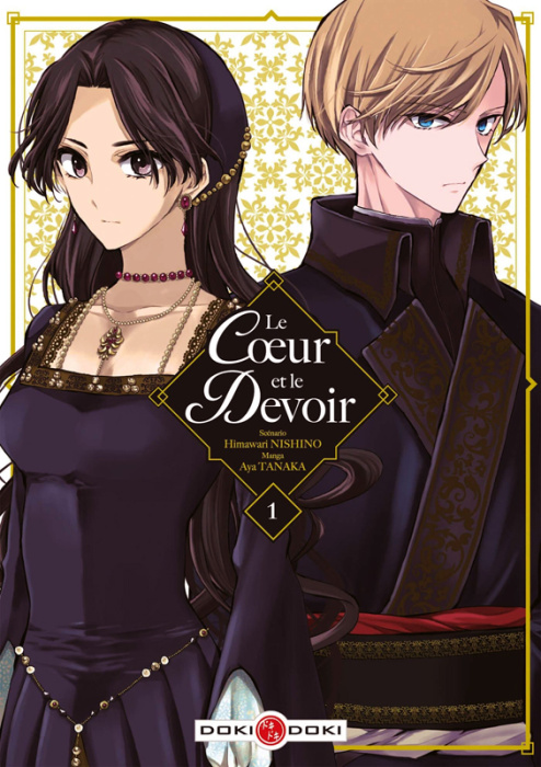 Emprunter Le Coeur et le Devoir Tome 1 livre