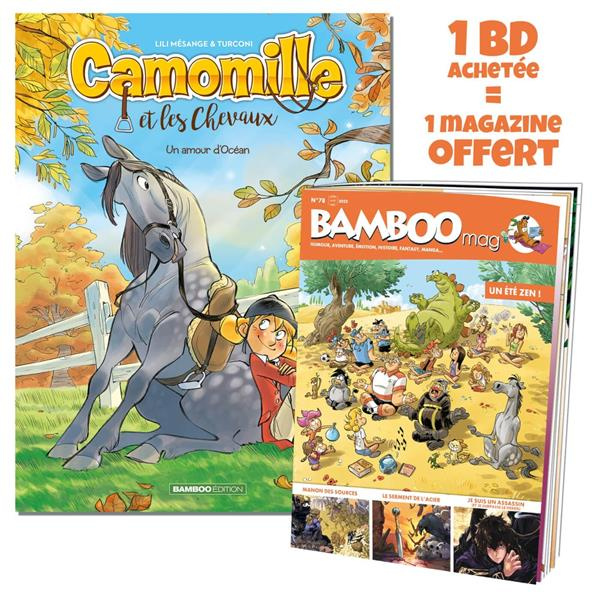 Emprunter Camomille et les Chevaux Tome 1 : Un amour d'Océan. Avec Bamboo Mag N° 78, juillet-août-septembre 20 livre