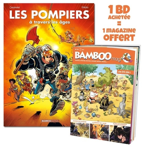 Emprunter Les Pompiers : A travers les âges. Avec Bamboo Mag N° 78, juillet-août-septembre 2022 offert livre