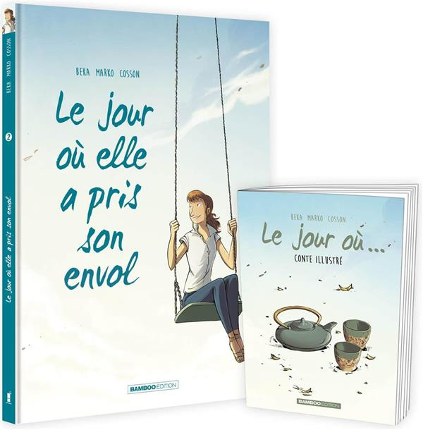 Emprunter Le Jour où... Tome 2 : Elle a pris son envol livret offert livre