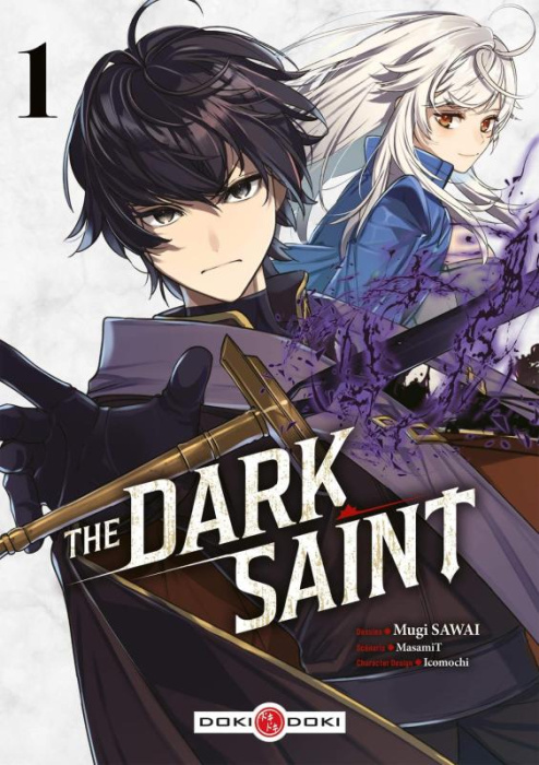 Emprunter The Dark Saint Tome 1 livre