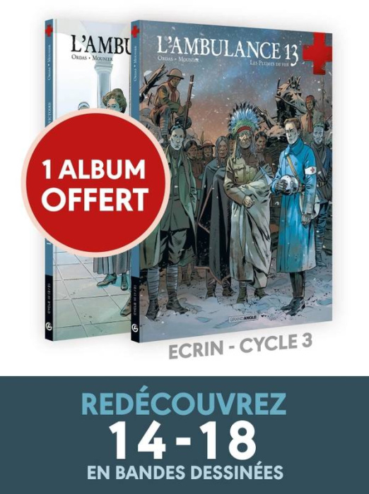 Emprunter L' Ambulance 13 Cycle III Tomes 5 et 6 : Pack en 2 volumes. Gueule de guerre ; Les Plumes de fer livre